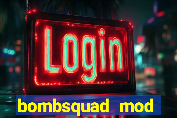 bombsquad mod manager download